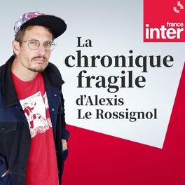 Show cover of La chronique fragile d'Alexis Le Rossignol