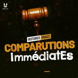 Show cover of Comparutions Immédiates - Histoires Vraies