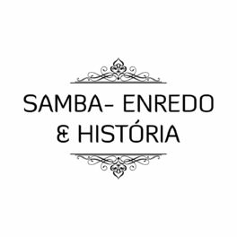 Show cover of Samba-enredo & História