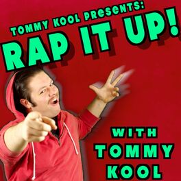 Show cover of TOMMY KOOL PRESENTS: Rap it Up! with Tommy Kool