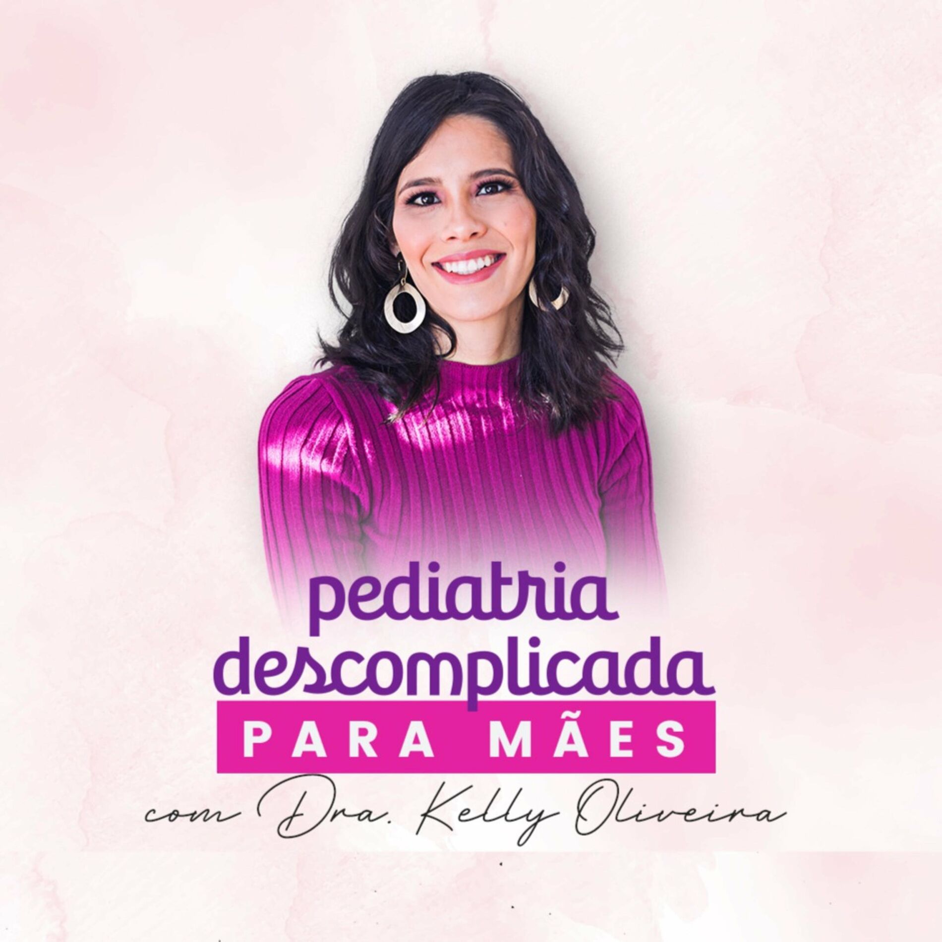 Podcast Pediatria Descomplicada para Mamães | Ouvir na Deezer