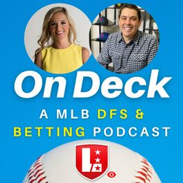 Show cover of On Deck : DFS MLB & Prop Picks 2022