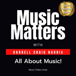 Show cover of Music Matters with Darrell Craig Harris