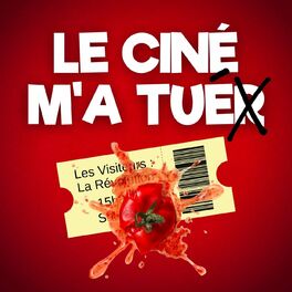 Show cover of Le Ciné m'a Tuer