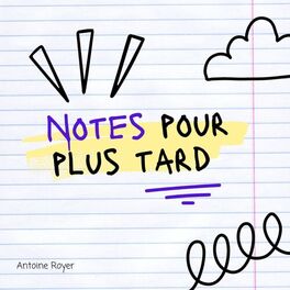 Show cover of Notes pour plus tard