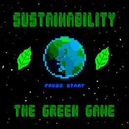 Show cover of Sustainability: The Green Game