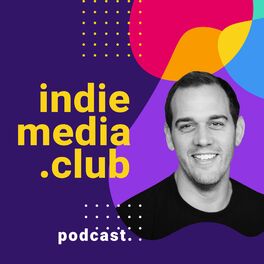 Show cover of Indie Media Club