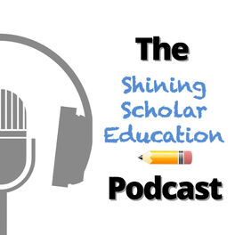 Show cover of The Shining Scholar Education Podcast (a Podcast for English & Language Arts Teachers!)