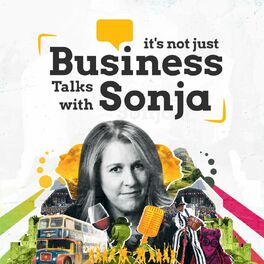 Show cover of It's Not Just Business Talks with Sonja