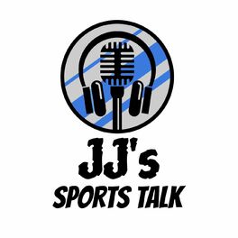 Show cover of JJ’s Sports Talk