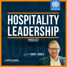 Show cover of The Hospitality Leadership Podcast