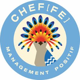 Show cover of Chef[fe], le podcast du management positif