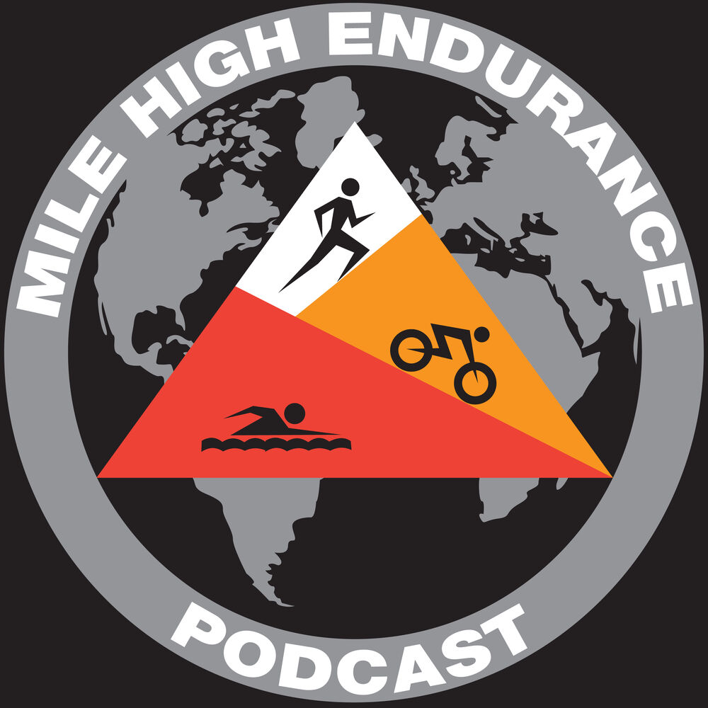 Listen to Mile High Endurance Podcast podcast Deezer