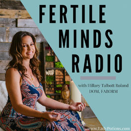 Show cover of Fertile Minds Radio
