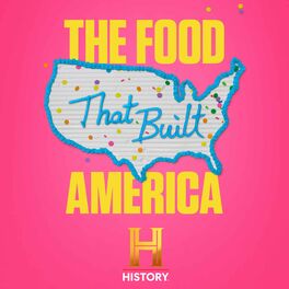 Show cover of The Food That Built America
