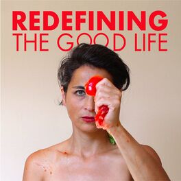Show cover of Redefining the Good Life