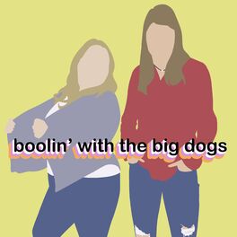 Show cover of Boolin' With the Big Dogs