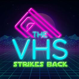 Show cover of The VHS Strikes Back