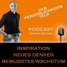 Show cover of Der PERSÖNLICHKEITS-TALK Podcast - Inspiration, neues Denken, bewusstes Wachstum