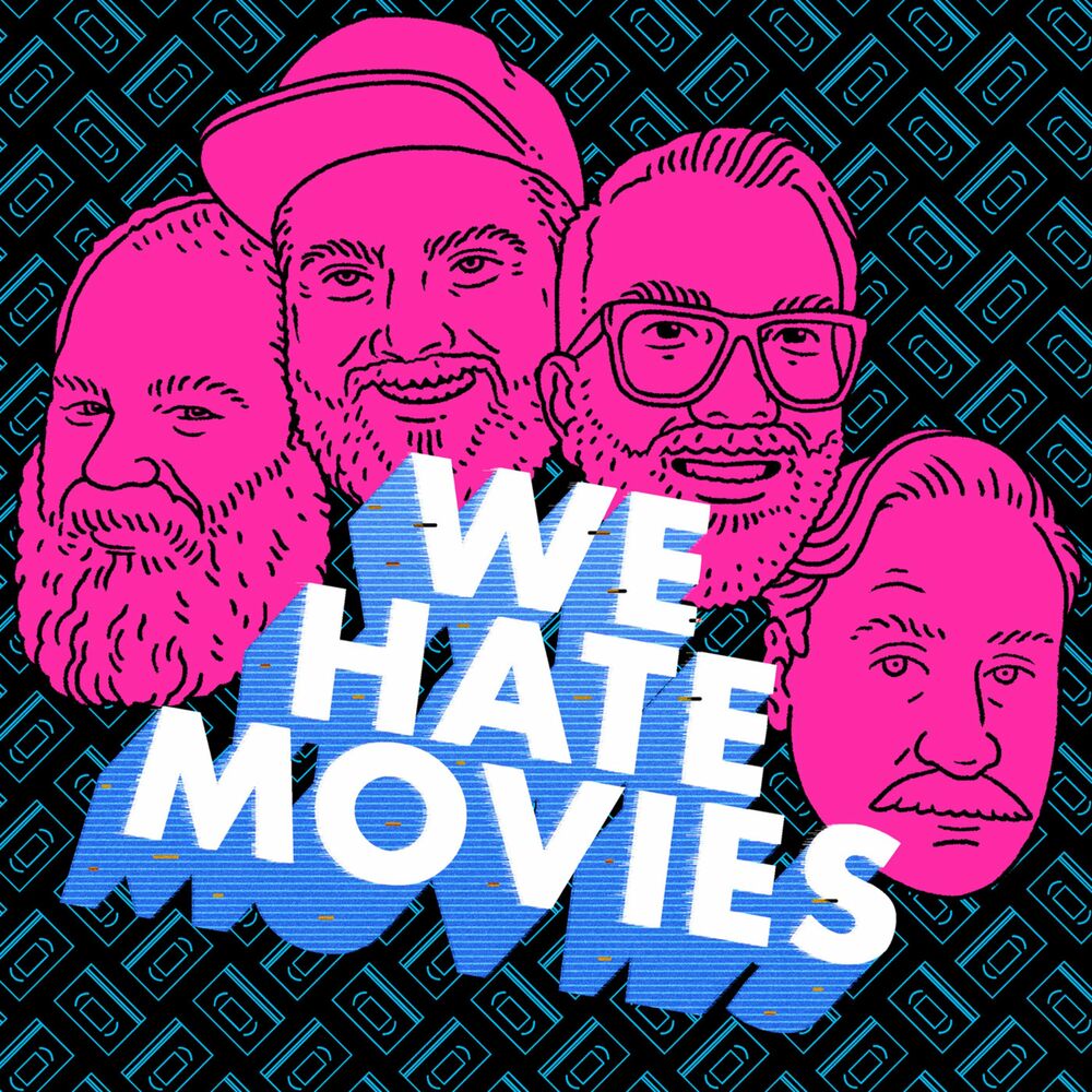 1000px x 1000px - Escuchar el podcast We Hate Movies | Deezer