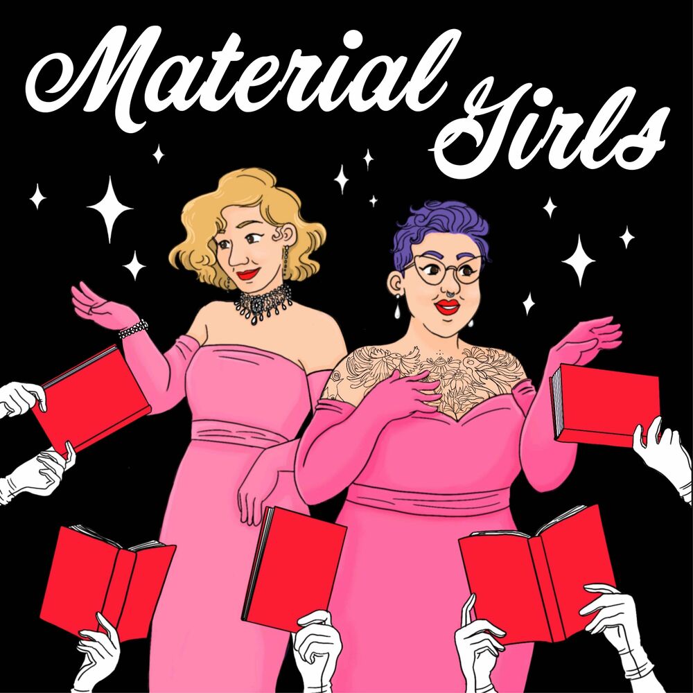 Listen to Material Girls podcast