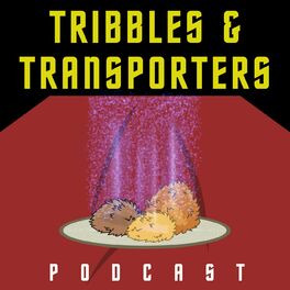 Show cover of Tribbles & Transporters Podcast