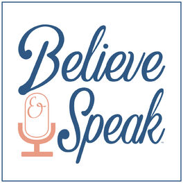 Show cover of Believe & Speak
