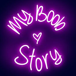 Show cover of My Boob story - Journal optimiste de mon cancer du sein -