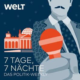 Show cover of 7 Tage, 7 Nächte - das Politik-Weekly