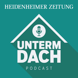Show cover of Unterm Dach - Der Podcast der Heidenheimer Zeitung