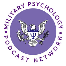 Show cover of Military Psychology Podcast Network