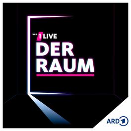 Show cover of 1LIVE Der Raum