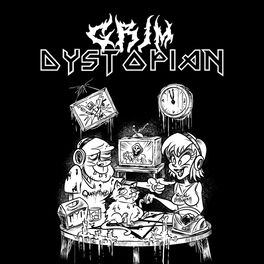 Listen to Grim Dystopian: Metal for your Filthy Earballs podcast ...