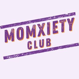 Show cover of Momxiety Club