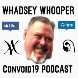 Show cover of Whadsey Whooper 24/7 Corona Virus News