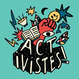 Show cover of Activistes !