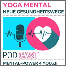 Show cover of Yoga Mental - Neue Gesundheitswege - Mental-Power4you