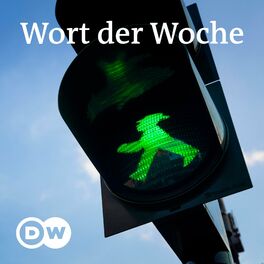 Show cover of Wort der Woche | Audios | DW Deutsch lernen