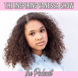 Show cover of The Inspiring Vanessa Show