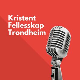 Show cover of Kristent Fellesskap Trondheim