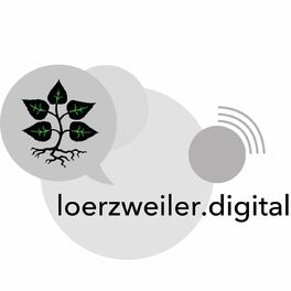 Show cover of loerzweiler.digital Podcast