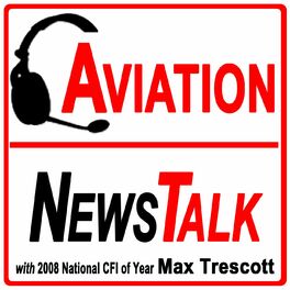 Show cover of Aviation News Talk podcast