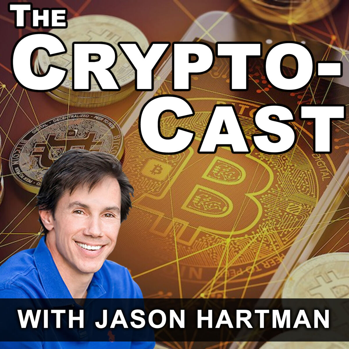 Listen to The CryptoCast with Jason Hartman podcast | Deezer