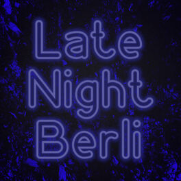 Show cover of Late Night Berli