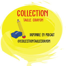 Show cover of Collection Taille Crayon
