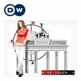 Show cover of Mission Europe - Mission Berlin | Learning German | Deutsche Welle