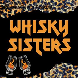 Show cover of Whisky Sisters Podcast