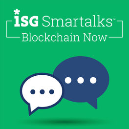 Show cover of The ISG Blockchain Now Podcast