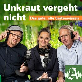 Show cover of Unkraut vergeht nicht - der Gartenpodcast