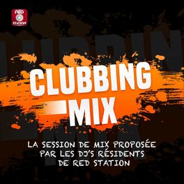 Show cover of CLUBBING MIX